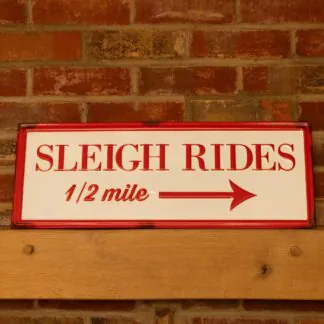 Sleigh Rides Christmas Sign - Christmas Home Decor